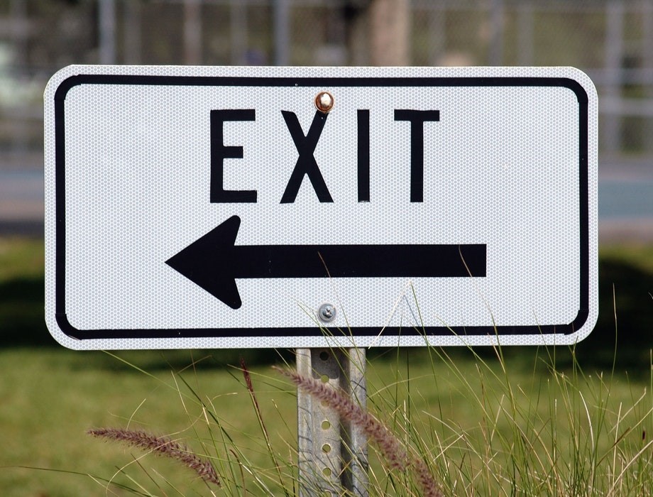 What's your exit strategy?